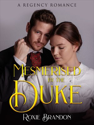 cover image of Mesmerised by the Duke